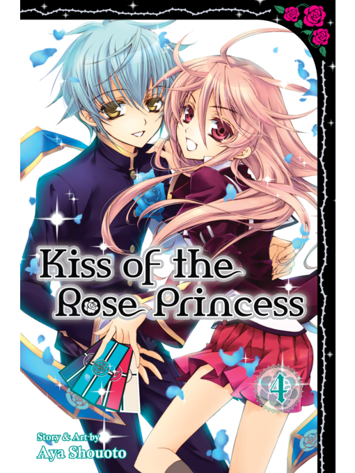 Title details for Kiss of the Rose Princess, Volume 4 by Aya Shouoto - Wait list